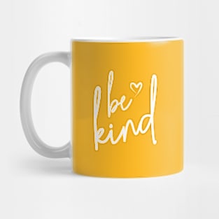 be kind text inspiration Mug